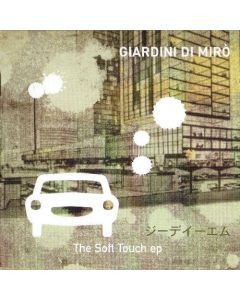 The Soft Touch EP