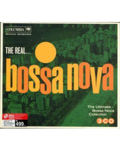 The Real... Bossa Nova (The Ultimate Bossa Nova Collection)