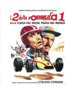 I 2 Della Formula 1 Alla Corsa Più Pazza, Pazza Del Mondo (Original Motion Picture Soundtrack In Full Stereo)