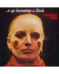...E Se Fumarono A Zazà