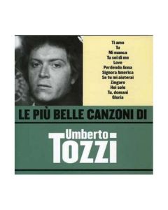 Le Piu Belle Canzoni Di Umberto Tozzi
