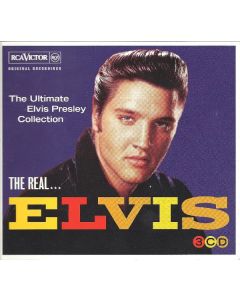 The Real... Elvis (The Ultimate Elvis Presley Collection)