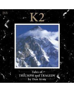 K2 (Tales Of Triumph And Tragedy)