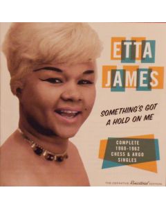 Something's Got A Hold On Me * Complete 1960-1962 Chess & Argo Singles