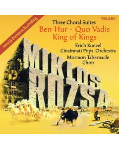 Rozsa: Three Choral Suites