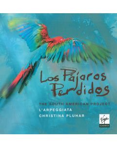 Los Pájaros Perdidos - The South American Project