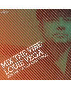 Mix The Vibe (For The Love Of King Street)