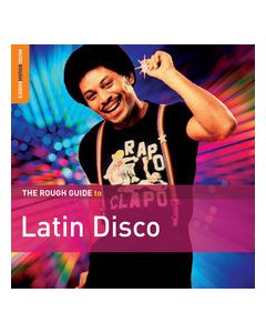 The Rough Guide To Latin Disco