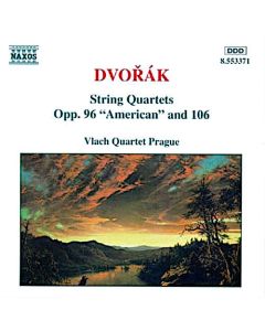 String Quartets: Opp. 96 "American" And 106