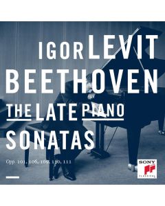 The Late Piano Sonatas: Opp. 101, 106, 109, 110, 111