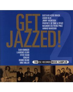 Get Jazzed!2 The ESC Records Music Sampler