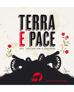 Terra E Pace (1915 - 2015 Cent'Anni Di Gratitudine)
