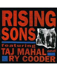 Rising Sons Featuring Taj Mahal And Ry Cooder