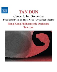Tan Dun - Concerto For Orchestra