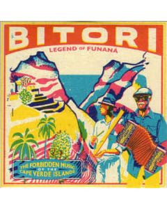 Legend Of Funaná - The Forbidden Music of The Cape Verde Islands