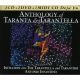 ANTHOLOGY OF TARANTA & TA