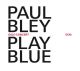 PLAY BLUE-LIVE IN OSLO