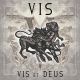 VIS ET DEUS