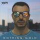 NOTHING GOLD