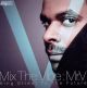 MIX THE VIBE