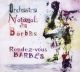 RENDEZ-VOUZ BARBES
