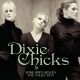 WIDE OPEN SPACES - THE DIXIE CHICKS COLLECTIONS