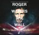 ROGER WATERS THE WALL