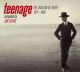 TEENAGE-THE CREATION OF Y