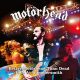 BETTER MOTÖRHEAD THAN DEAD - LIVE AT HAMMERSMITH