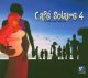 Café Solaire 4