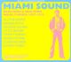 MIAMI SOUND