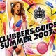 CLUBBERS GUIDE SUMMER '07