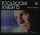 TOOLROOM KNIGHTS / VARIOUS