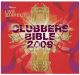 CLUBBERS BIBLE 2009 / VARIOUS