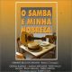 O SAMBA DA MINHA NOBREZA / VARIOUS