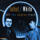 Talbot/White - Off The Beaten Track