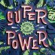 SUPER POWER