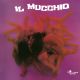 Il Mucchio  (ltd.ed.colored vinyl)